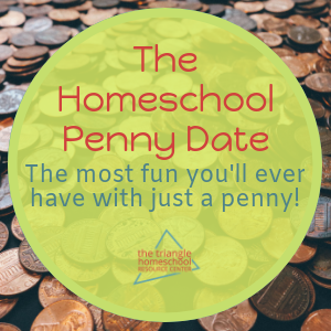 Homeschool Penny Date