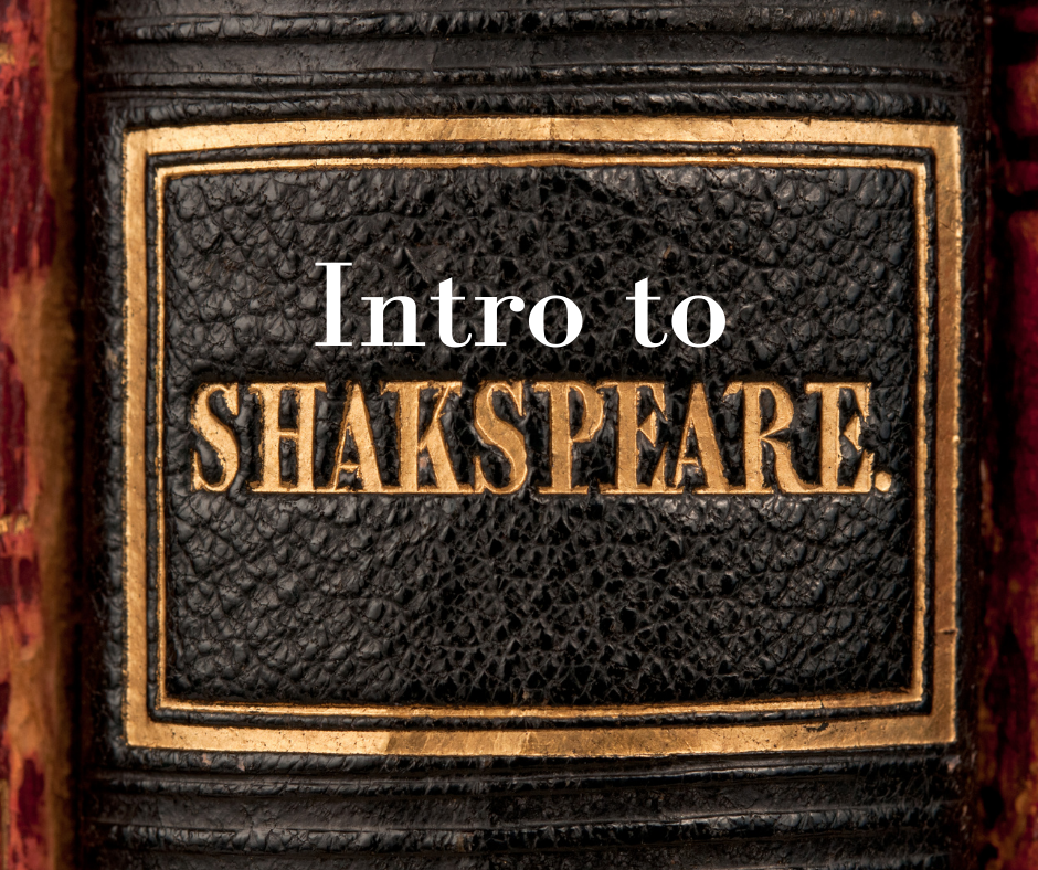 intro-to-shakespeare-the-triangle-homeschool-resource-center