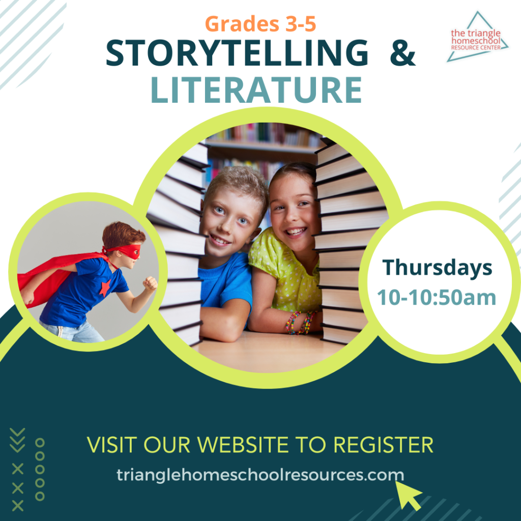 Storytelling and literature come alive at this homeschool class for grades 3 through 5
